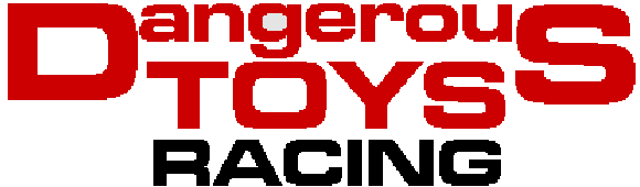 Dangerous Toys Racing